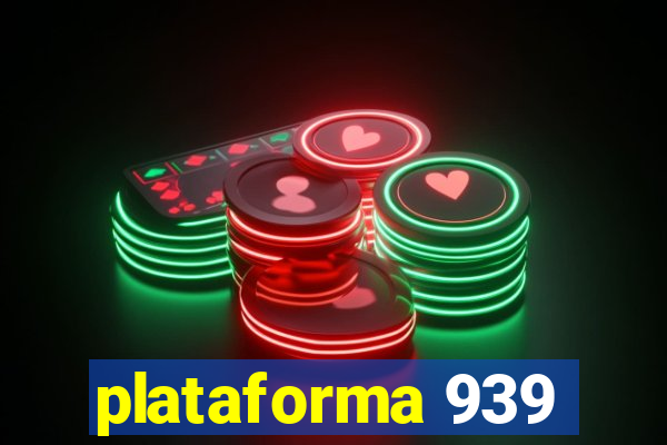 plataforma 939